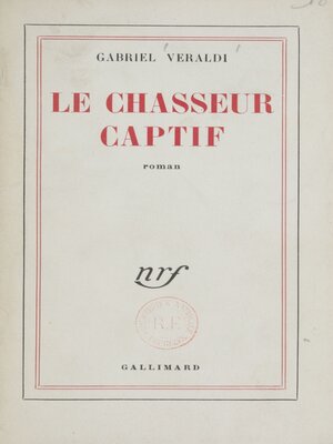 cover image of Le chasseur captif